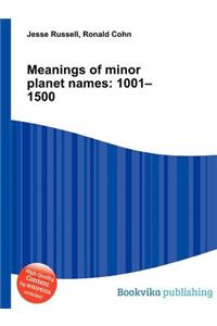 Meanings of Minor Planet Names