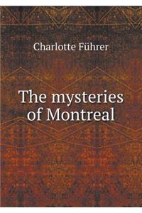 The Mysteries of Montreal