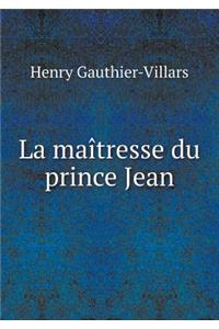 La maîtresse du prince Jean