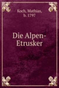 Die Alpen-Etrusker