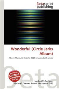 Wonderful (Circle Jerks Album)