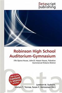 Robinson High School Auditorium-Gymnasium