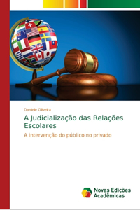 A Judicialização das Relações Escolares