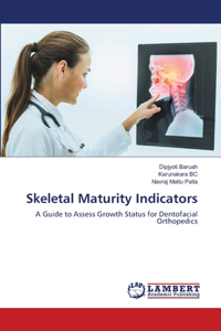 Skeletal Maturity Indicators