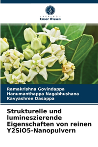 Strukturelle und lumineszierende Eigenschaften von reinen Y2SiO5-Nanopulvern