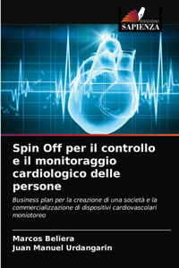 Spin Off per il controllo e il monitoraggio cardiologico delle persone