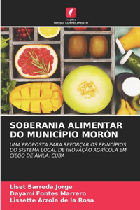 Soberania Alimentar Do Município Morón
