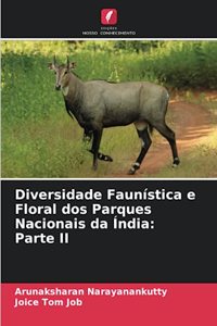 Diversidade Faunística e Floral dos Parques Nacionais da Índia