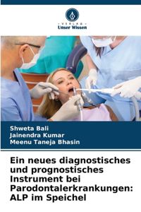 neues diagnostisches und prognostisches Instrument bei Parodontalerkrankungen