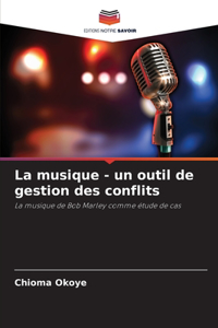 musique - un outil de gestion des conflits