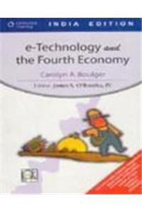 e-Technology and the Fourth Economy