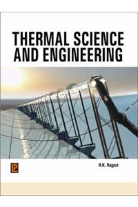 Thermal Science and Engineering