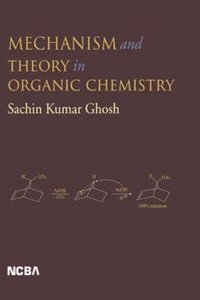 Mechanism and Theory in Organic Chemistry