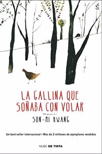 La Gallina Que Soñaba Con Volar / The Hen Who Dreamed She Could Fly
