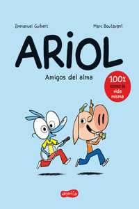 Ariol. Amigos del Alma (Happy as a Pig - Spanish Edition)