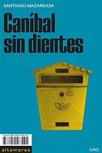 Canibal sin dientes