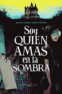 SOY QUIEN AMAS EN LA SOMBRA