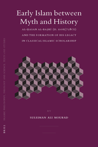 Early Islam Between Myth and History