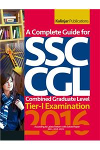 A Complete Guide for SSC CGL Tier - I Exam