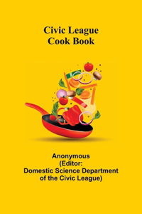 Civic League Cook Book