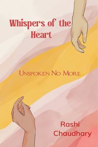 Whispers of the Heart Unspoken No More