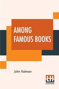 Among Famous Books