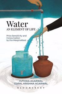 Water An Element of Life: Price Sensitivity and Consumption by Marginalised