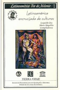 Latinoamerica, Encrucijada de Culturas