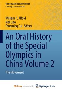 An Oral History of the Special Olympics in China Volume 2