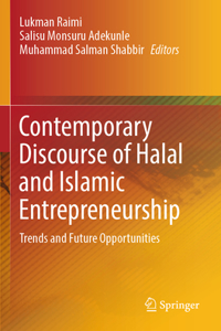 Contemporary Discourse of Halal and Islamic Entrepreneurship