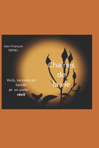 Chaînes de la vie