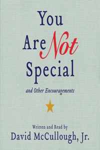 You Are Not Special Lib/E