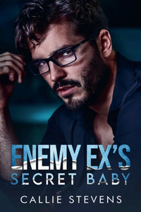 Enemy Ex's Secret Baby