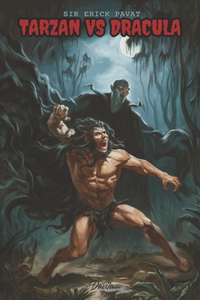 Tarzan VS Dracula