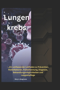 Lungenkrebs