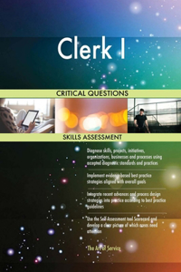 Clerk I Critical Questions Skills Assessment