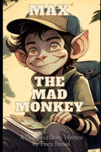 Max the Mad Monkey