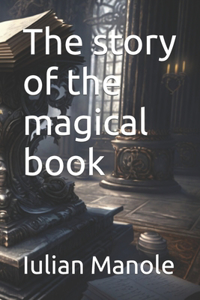 The story of the magical book