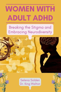 Women with Adult ADHD