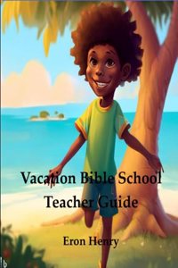 VBS Teacher Guide