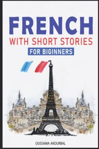 French With Short Stories For Biginners