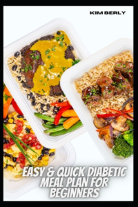 Easy & Quick Diabetic Meal Plan For Beginners