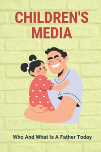 Children's Media