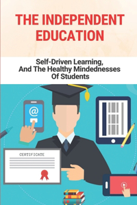 The Independent Education