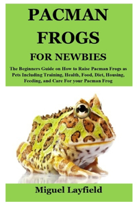 Pacman Frogs for Newbies