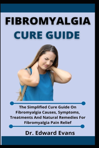 Fibromyalgia Cure Guide