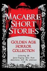 Macabre Short Stories