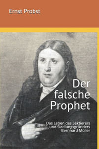 Der falsche Prophet