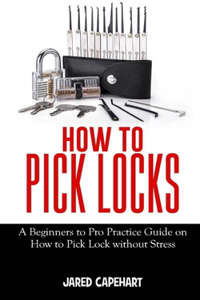 How to Pick Locks