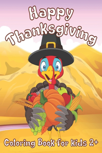 Happy Thanksgiving Coloring Book for Kids.